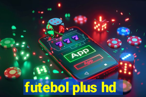 futebol plus hd